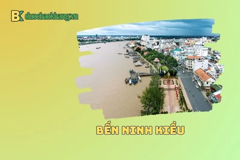 Bến Ninh Kiều Có Gì Chơi? Những Điểm Tham Quan Nổi Bật