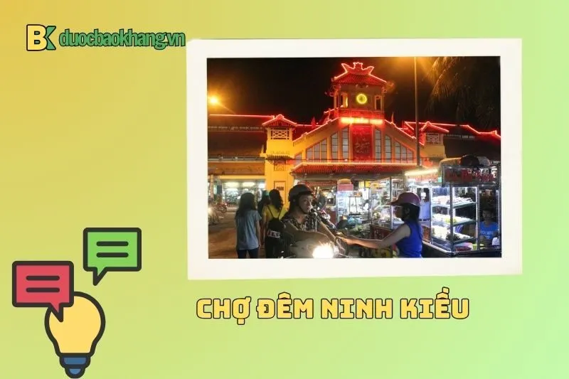Chợ đêm Ninh Kiều Cần Thơ nằm ở đâu và cách đi như thế nào?