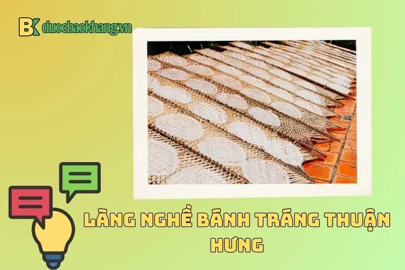 Tổng quan về làng nghề bánh tráng Thuận Hưng