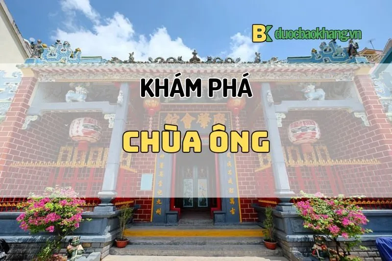 Chùa Ông Cần Thơ 2025 – Khám Phá Lịch Sử, Kiến Trúc & Lễ Hội